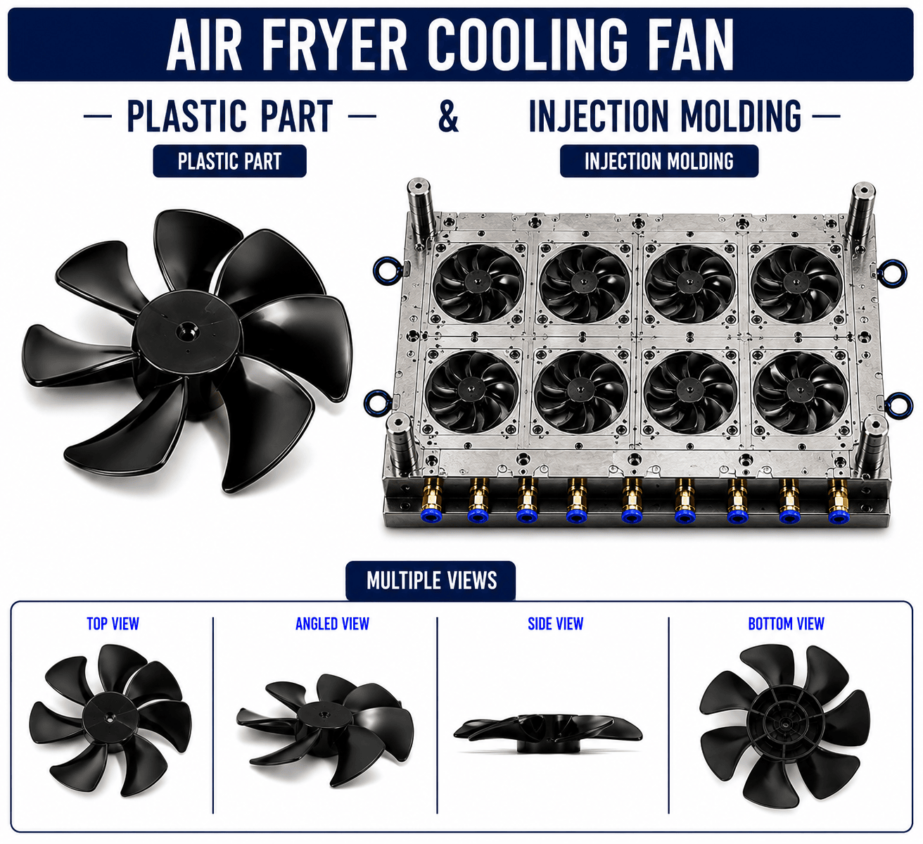 Air Fryer Plastic Cooling Fan Mould and Moulding Service